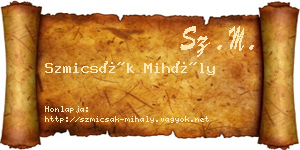Szmicsák Mihály névjegykártya